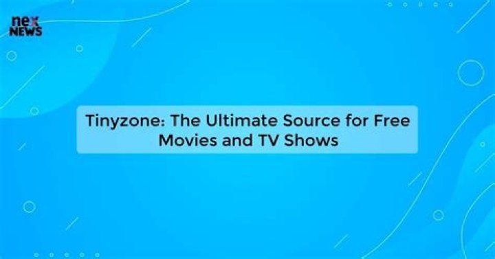 Top 10 Free Movies to Watch on TinyZone.tv This Week